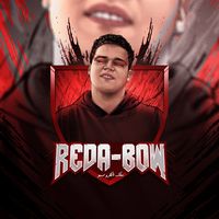original sound - 👑 " Reda Bow | رضاا بوو " 👑