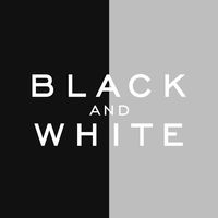 オリジナル楽曲 - BLACK&WHITE