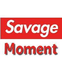 original sound - Savage Moment