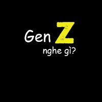 nhạc nền - Gen Z nghe gì ?