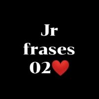 sonido original - Jr frases 🥀