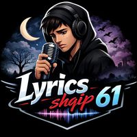 lyricsshqip61