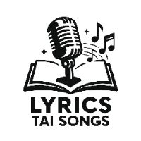 original sound - Lyrics Tai Songs