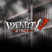 オリジナル楽曲 - Identity V STAGE / 舞台 第五人格