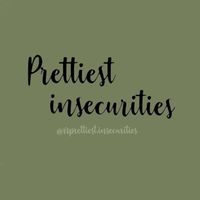 1prettiest.insecurities