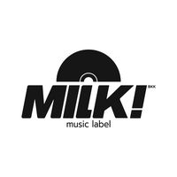 เสียงต้นฉบับ - MILK! bkk