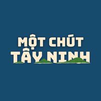 âm thanh gốc - Một Chút Tây Ninh