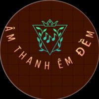 nhạc nền - Âm thanh êm đềm