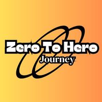 zerotoherojourney11