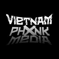 nhạc nền - Vietnam Phxnk Media