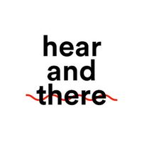 hear.and.there.live