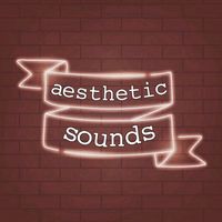 original sound - aesthetica