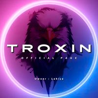 _troxin_official_page_