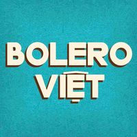 nhạc nền - BOLERO VIỆT