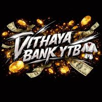 เสียงต้นฉบับ - VITHAYA BANK YTB🥋💢