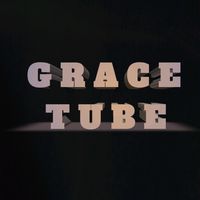 gracetubes