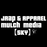 オリジナル楽曲 - J-RAP MULCH MEDIA SKY🛩️