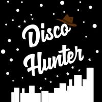 original sound - DISCO HUNTER