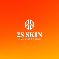 nhạc nền - 2S Skin DJ