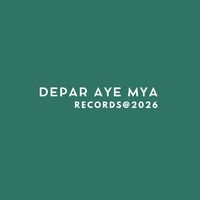 original sound - Depar Aye Mya Records