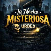 lanoche_misteriosa.urbex