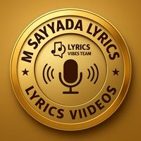 m_sayyadalyrics