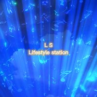 原声 - Lifestyle Station