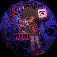 memelyricsx