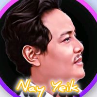 မူရင်းအသံ - Nay Yeik ကံကောင်း