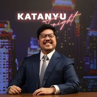 เสียงต้นฉบับ - katanyutonight