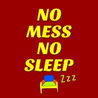 nomessnosleepzzz