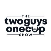 thetwoguysonecupshow