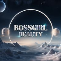 nhạc nền - BOSSGIRL BEAUTY