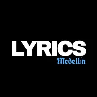 original sound - lyrics_medellin