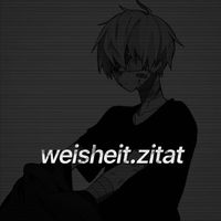weisheit.zitat