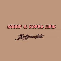 suara asli - KoreanLirik🎶