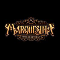 marquesinaentertaiment