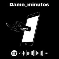 dame_minutos