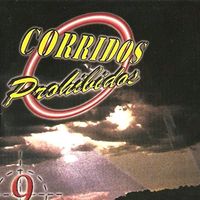 corridos.prohibidos