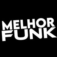 som original - Melhor funk
