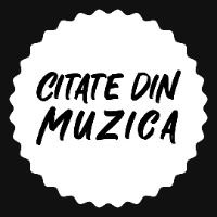 sunet original - Citate Din Muzica