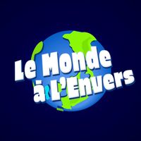 son original - Le Monde à L'Envers