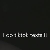 idotiktoktexts