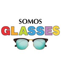 somosglasses