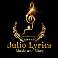 juliolyrics21