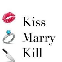 kiss.marry.kill..xox