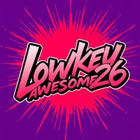 lowkey_awesome26