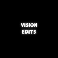 original sound - Vision edits