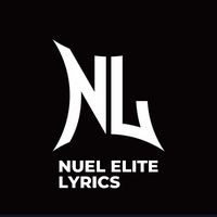original sound - Nuel-elite Lyrics 🤌🏾