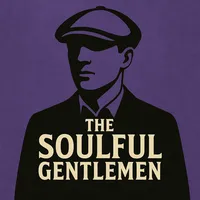 The Soulful Gentlemen Ash and Glory